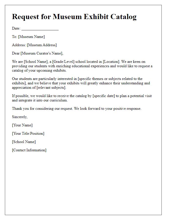 Letter template of museum exhibit catalog request for schools.