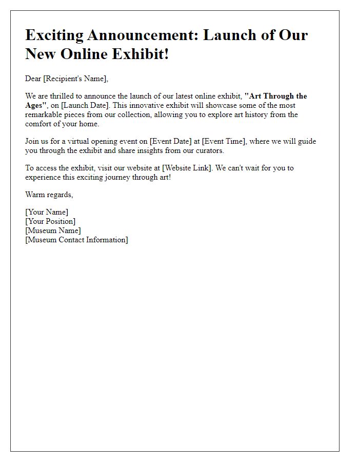 Letter template of announcement for museum online exhibit launch