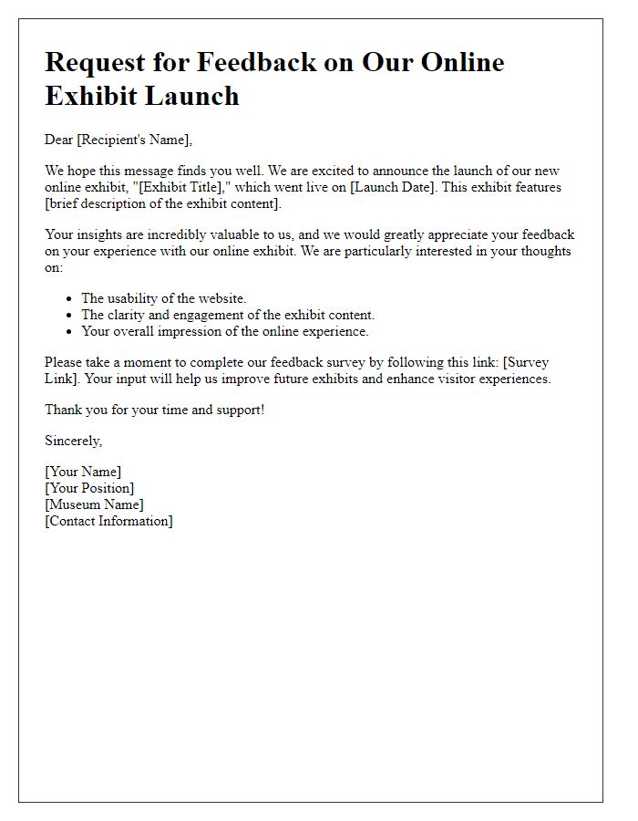 Letter template of feedback request for museum online exhibit launch