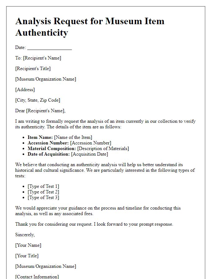 Letter template of analysis request for museum item authenticity