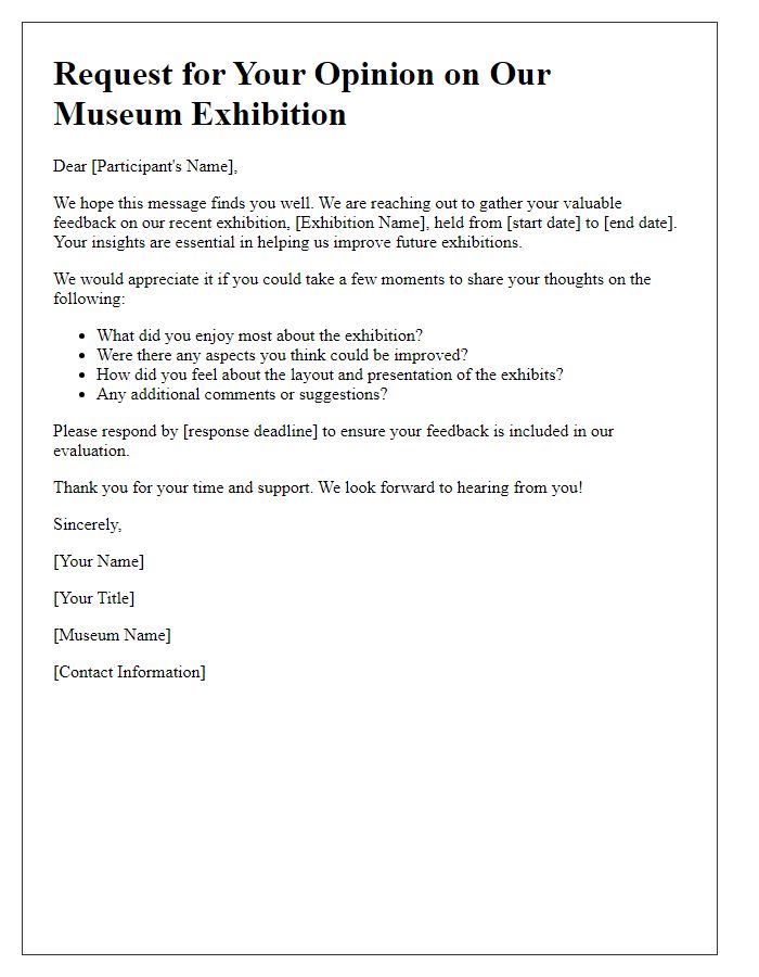 Letter template of participant opinion request for museum exhibition