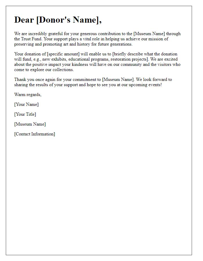 Letter template of appreciation for museum donor trust fund contribution