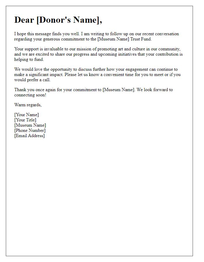 Letter template of follow-up for museum donor trust fund engagement