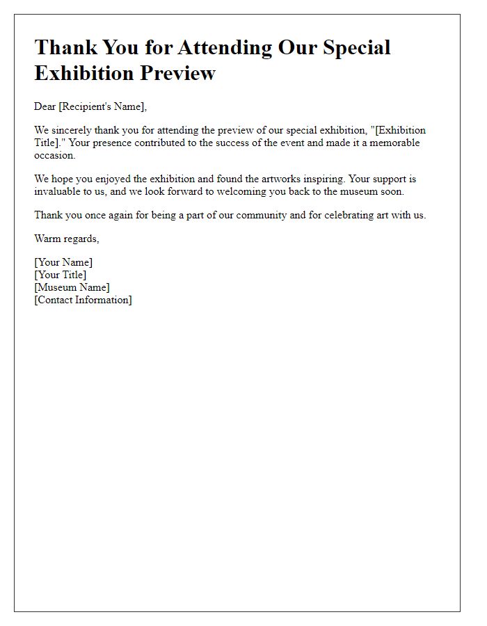 Letter template of thank you for attending museum special exhibition preview