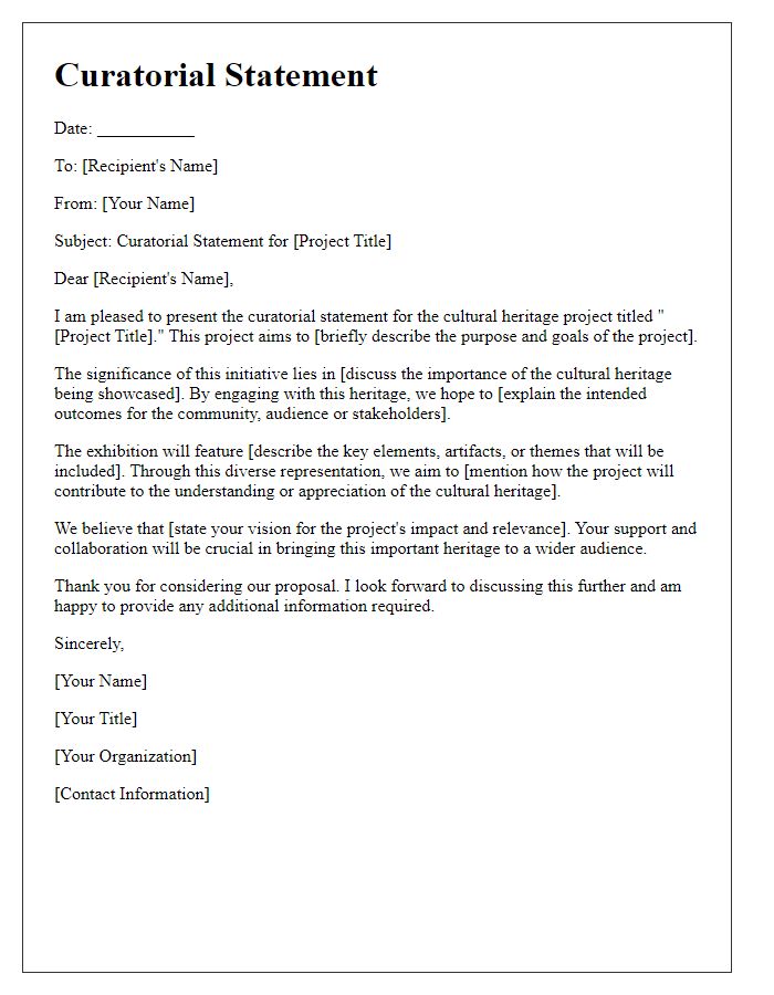 Letter template of a curatorial statement for a cultural heritage project.