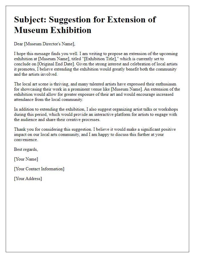 Letter template of suggestion for museum exhibition extension to support local artists.