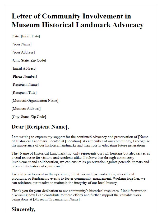 Letter template of community involvement in museum historical landmark advocacy