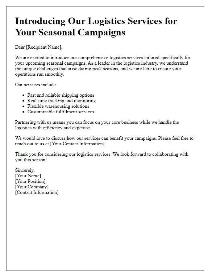 Letter template of logistics service introduction for seasonal campaigns