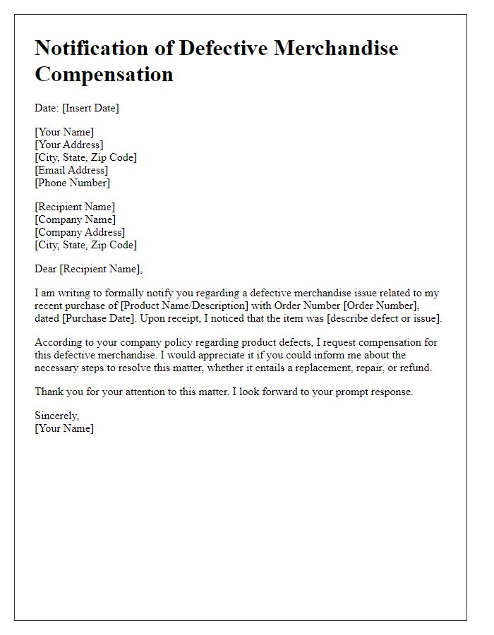 Letter template of notification for defective merchandise compensation.