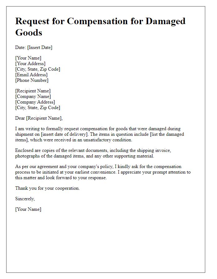 Letter template of request for compensation for damaged goods.