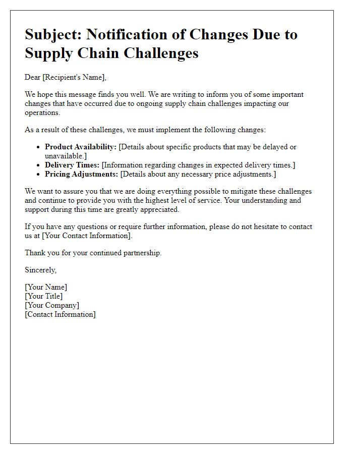 Letter template of changes due to supply chain challenges.