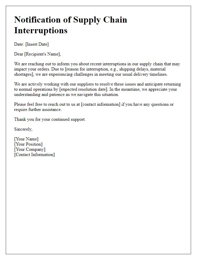 Letter template of notification regarding supply chain interruptions.