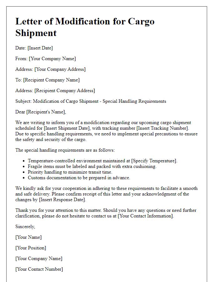 Letter template of cargo shipment modification to add special handling requirements.