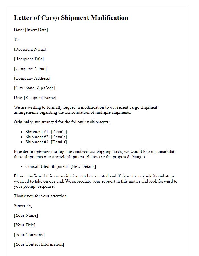 Letter template of cargo shipment modification to consolidate multiple shipments.