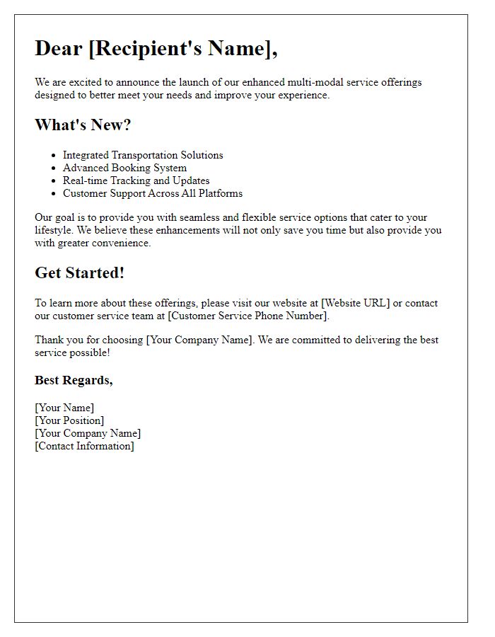 Letter template of enhanced multi-modal service offerings