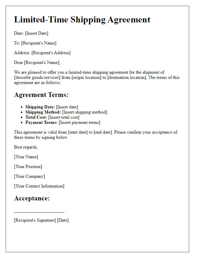 Letter template of Limited-Time Shipping Agreement