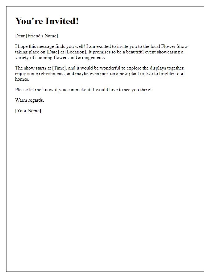 Letter template of friendly invitation to local flower show.