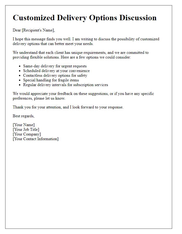 Letter template of customized delivery options discussion