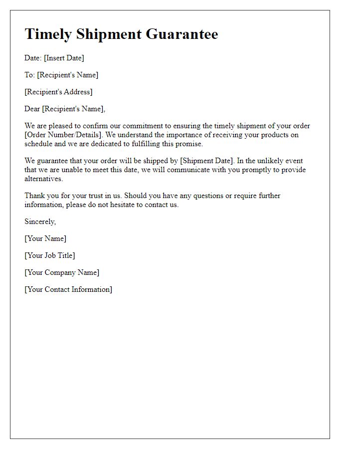 Letter template of timely shipment guarantee