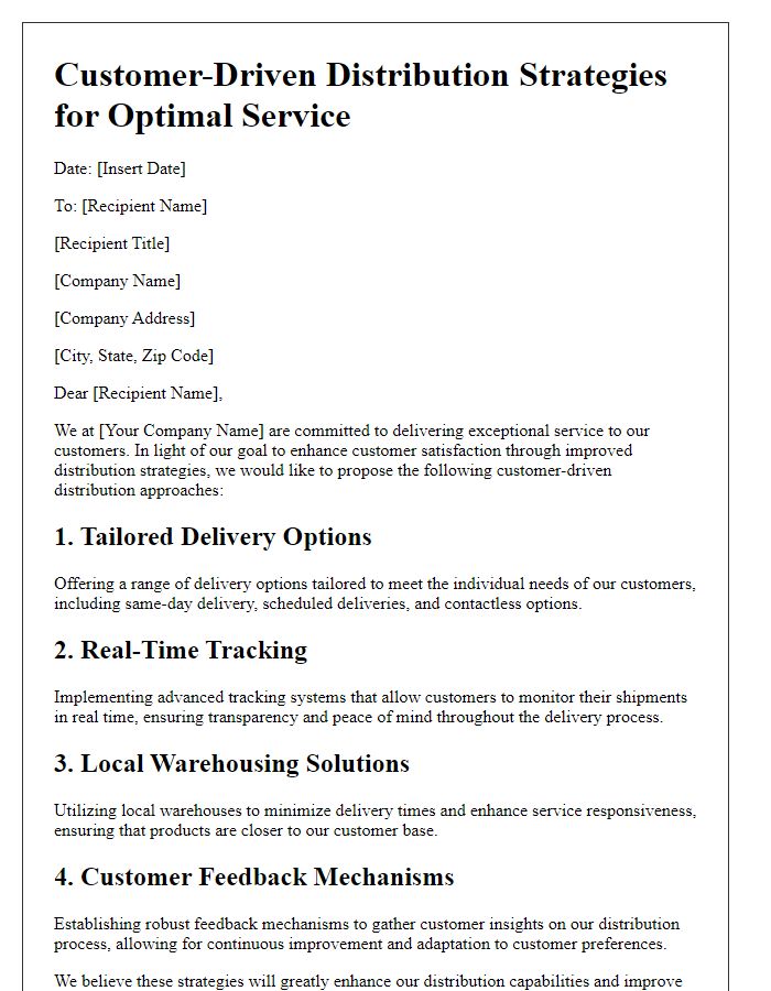 Letter template of customer-driven distribution strategies for optimal service