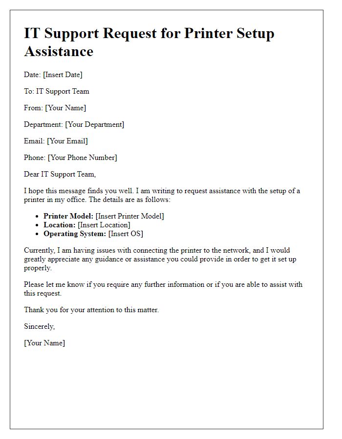 Letter template of IT support request for printer setup assistance.