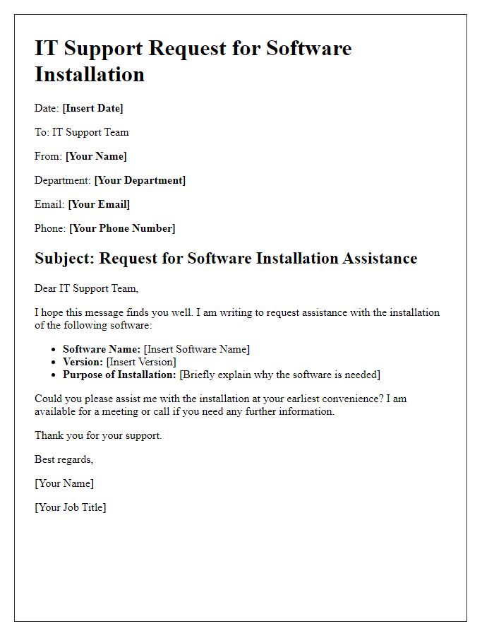 Letter template of IT support request for software installation assistance.