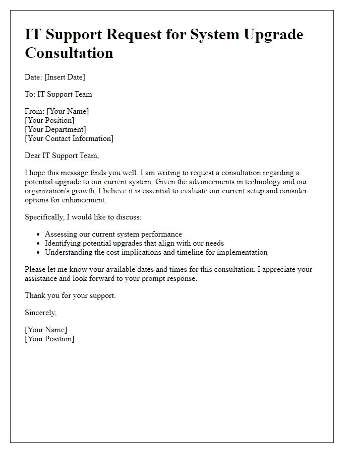 Letter template of IT support request for system upgrade consultation.