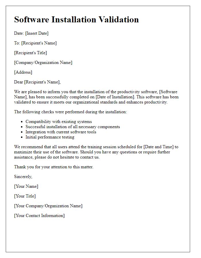 Letter template of software installation validation for productivity software.