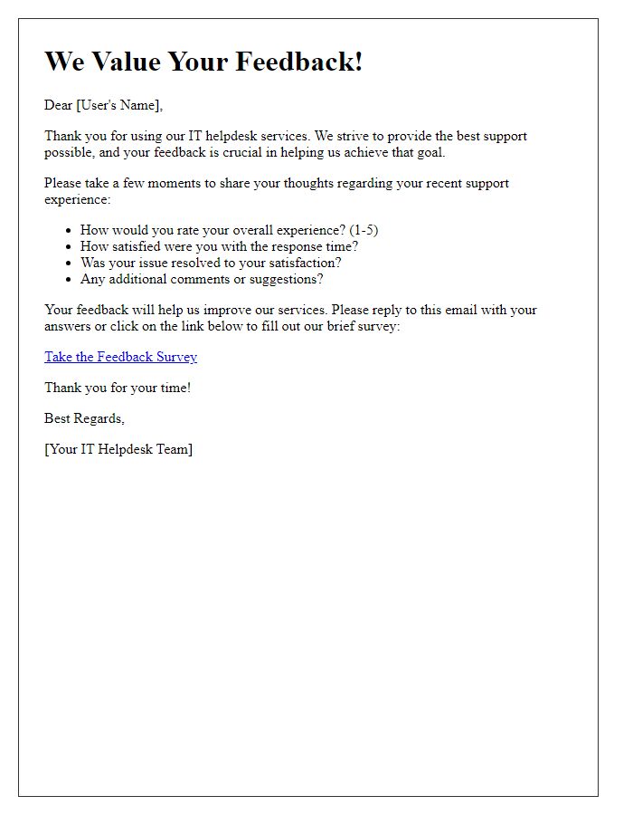 Letter template of IT helpdesk feedback collection.