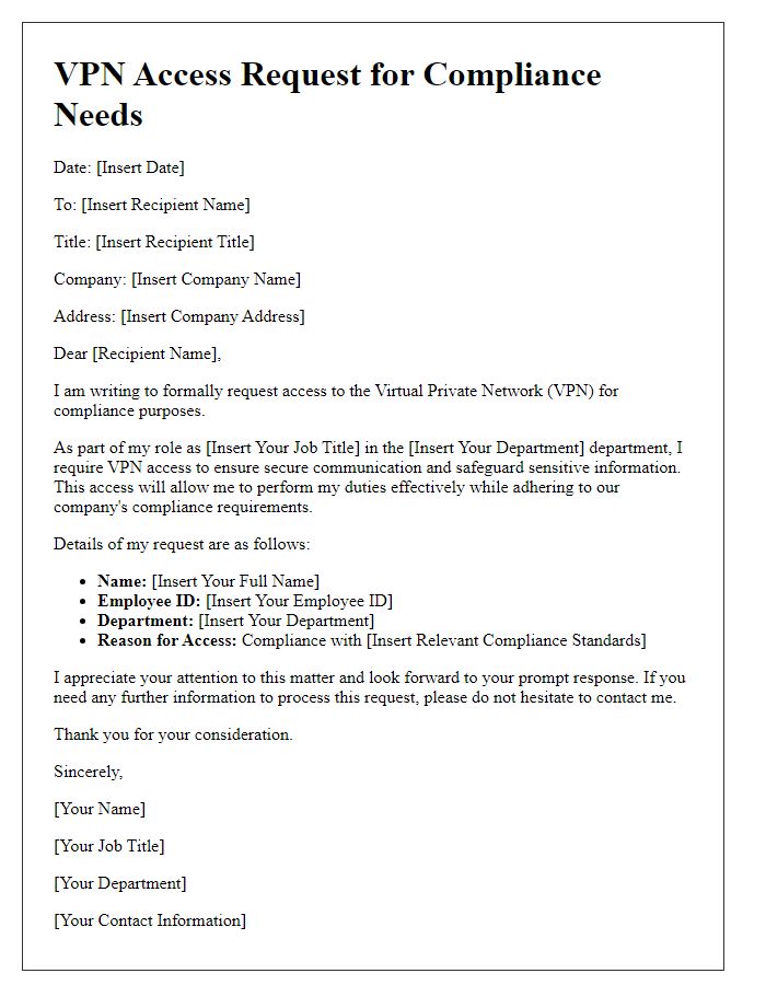 Letter template of VPN access request for compliance needs.