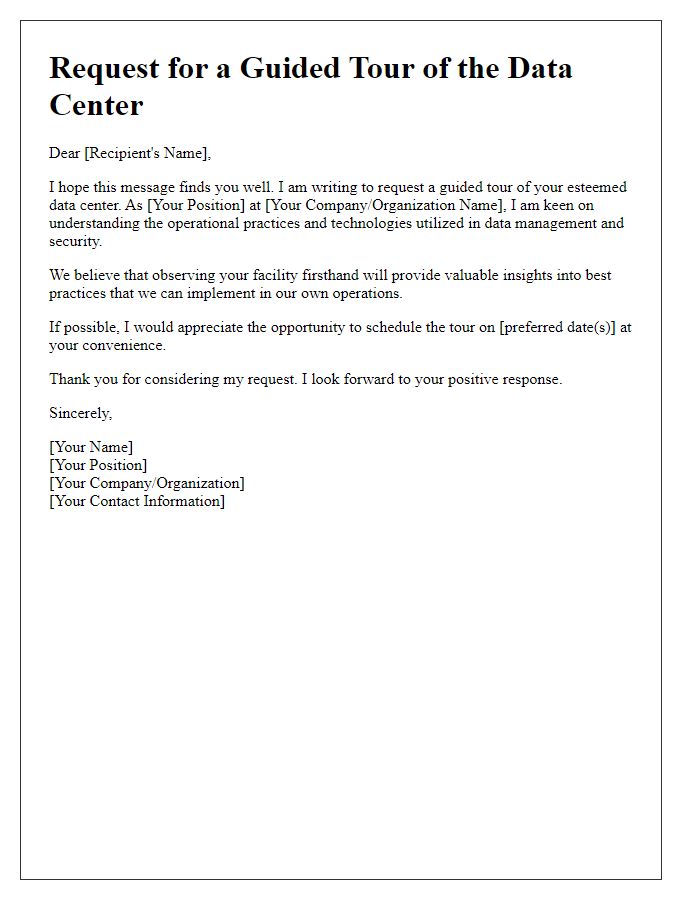 Letter template of request for a guided tour of the data center