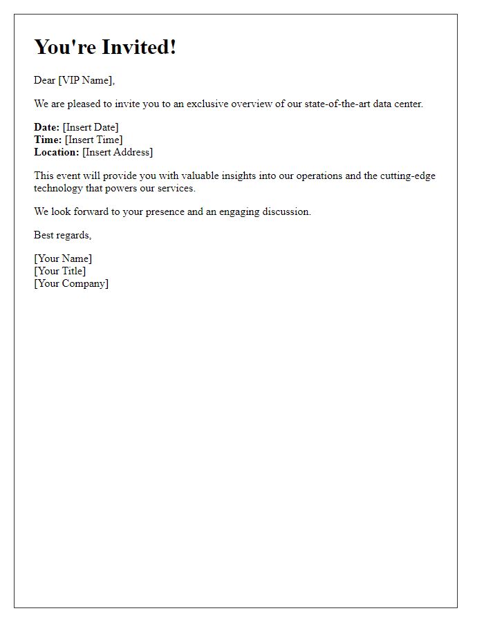 Letter template of VIP invitation to our data center overview