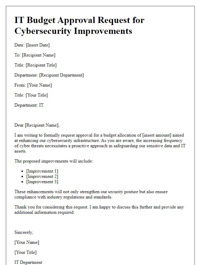 Letter template of IT budget approval request for cybersecurity improvements.