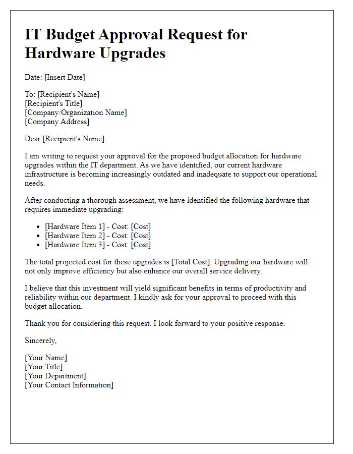 Letter template of IT budget approval request for hardware upgrades.