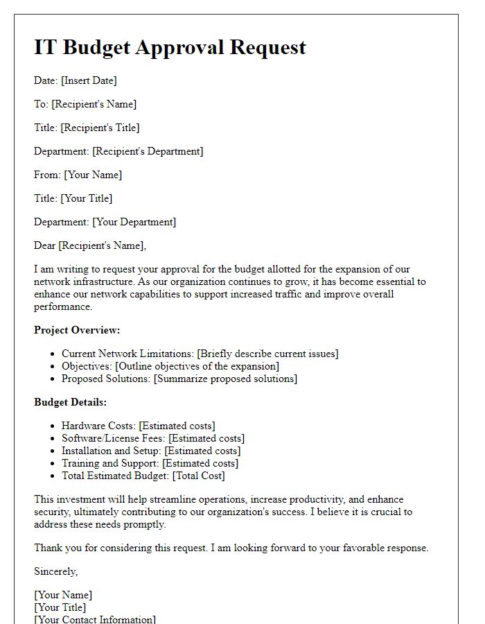 Letter template of IT budget approval request for network infrastructure expansion.