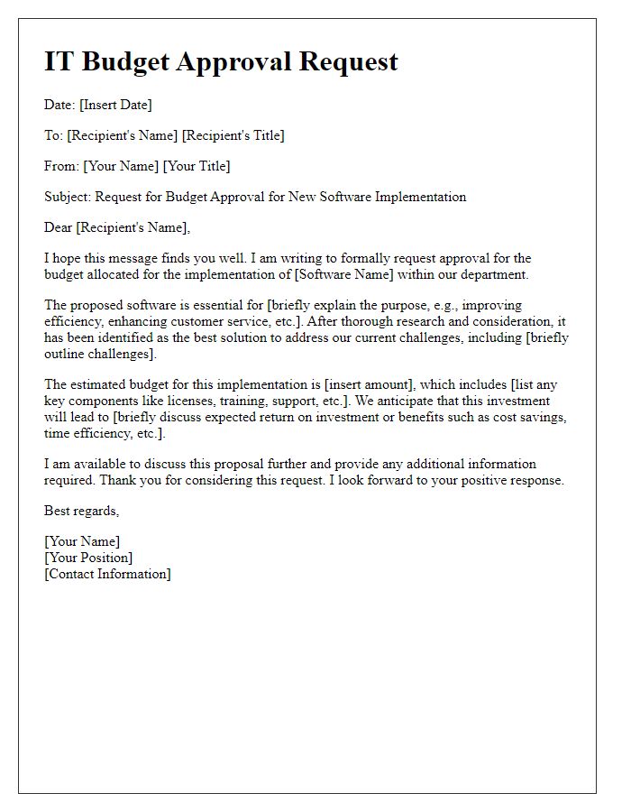 Letter template of IT budget approval request for new software implementation.