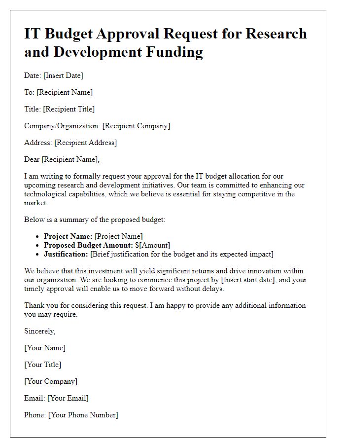 Letter template of IT budget approval request for research and development funding.