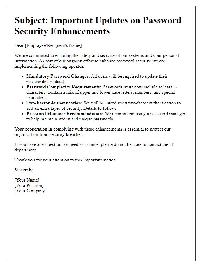 Letter template of information on password security enhancements