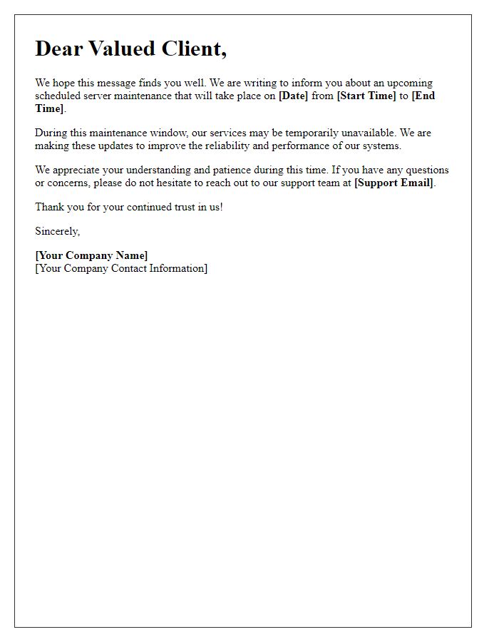 Letter template of server maintenance update for clients