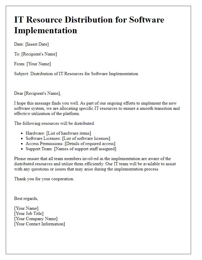 Letter template of IT resource distribution for software implementation