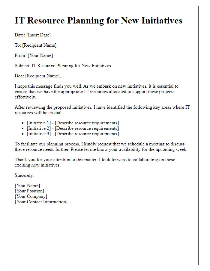 Letter template of IT resource planning for new initiatives