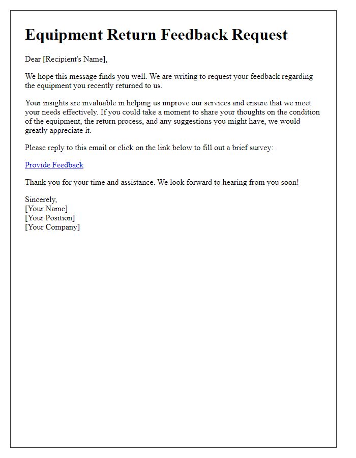 Letter template of equipment return feedback request.