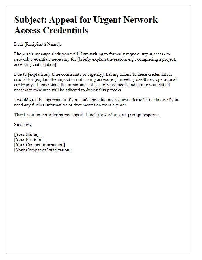 Letter template of appeal for urgent network access credentials