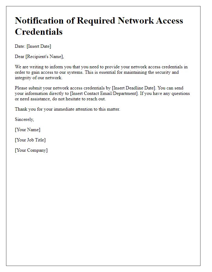 Letter template of notification for network access credentials needed