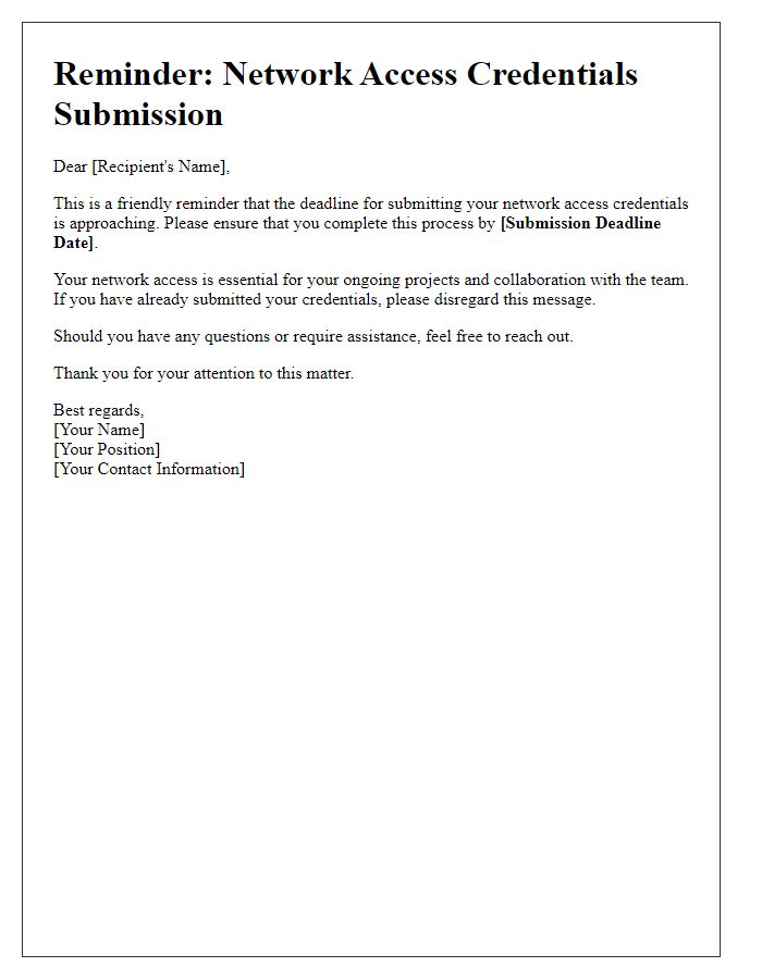 Letter template of reminder for network access credentials submission