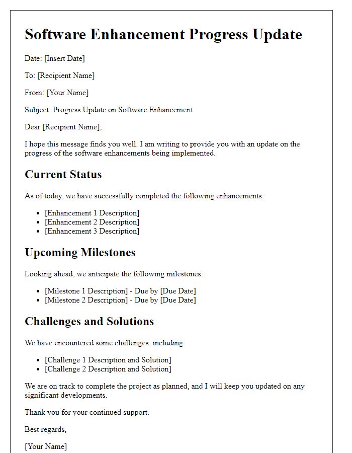 Letter template of software enhancement progress update