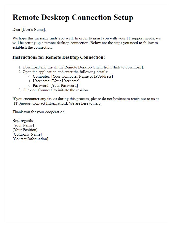 Letter template of remote desktop connection setup for IT support.