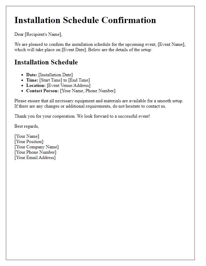 Letter template of installation schedule confirmation for event setup.