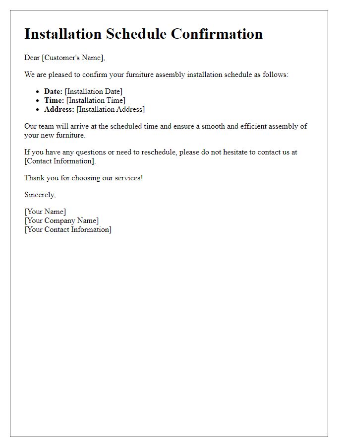 Letter template of installation schedule confirmation for furniture assembly.