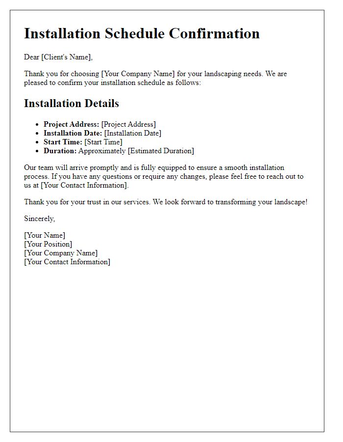 Letter template of installation schedule confirmation for landscaping services.